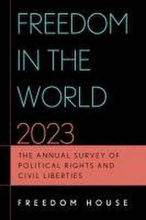 Freedom in the World 2023 de Freedom House