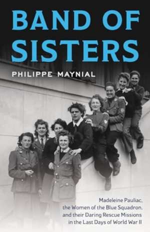 Band of Sisters de Philippe Maynial