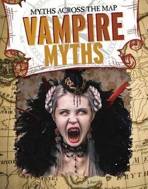 Vampire Myths de Jennifer Mason