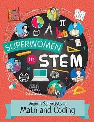 Women Scientists in Math and Coding de Catherine Brereton