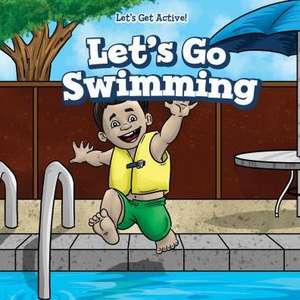 Let's Go Swimming de Shofner, Melissa Raae