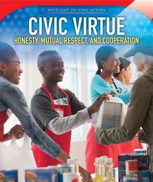Civic Virtue de Gerard van Ark