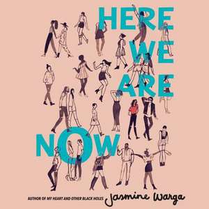 Here We Are Now de Jasmine Warga