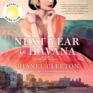 Next Year in Havana de Chanel Cleeton