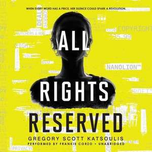 All Rights Reserved de Gregory Scott Katsoulis