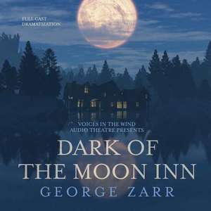 Dark of the Moon Inn de George Zarr