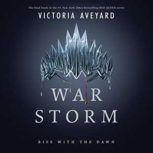 War Storm de Victoria Aveyard