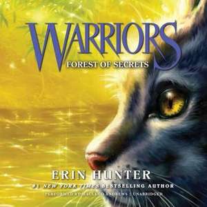 Warriors #3: Forest of Secrets de Erin Hunter