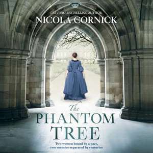 The Phantom Tree de Nicola Cornick