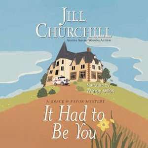 It Had to Be You de Jill Churchill