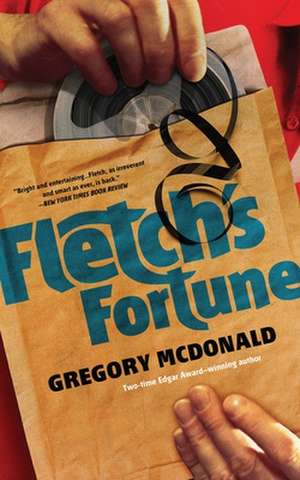 Fletch's Fortune de Gregory Mcdonald