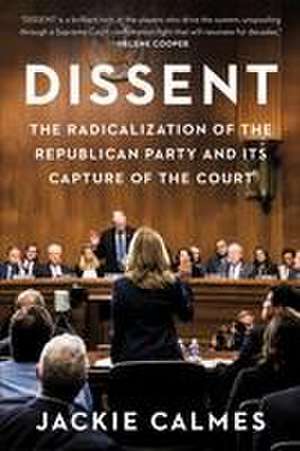 Dissent de Jackie Calmes