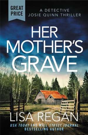 Her Mother's Grave de Lisa Regan