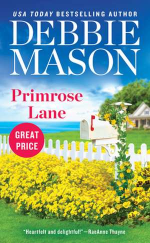 Primrose Lane de Debbie Mason