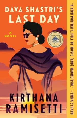 Dava Shastri's Last Day de Kirthana Ramisetti