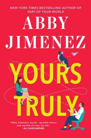 Yours Truly de Abby Jimenez