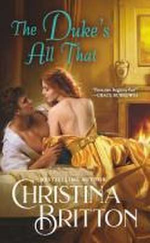 The Duke's All That de Christina Britton