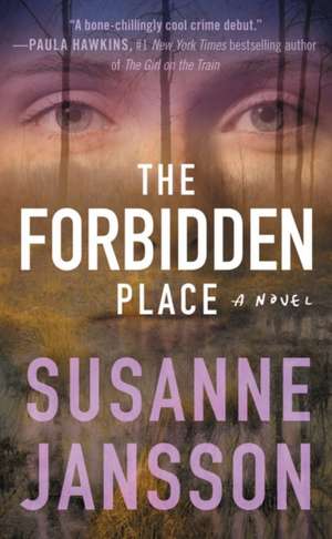 The Forbidden Place de Susanne Jansson