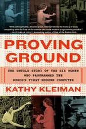 Proving Ground de Kathy Kleiman