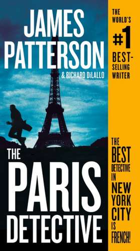 The Paris Detective de James Patterson