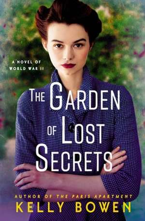 The Garden of Lost Secrets de Kelly Bowen