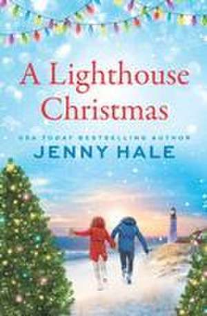 A Lighthouse Christmas de Jenny Hale