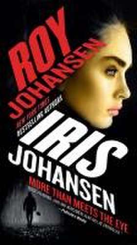 More Than Meets the Eye de Iris Johansen