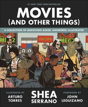 Movies (And Other Things) de Shea Serrano