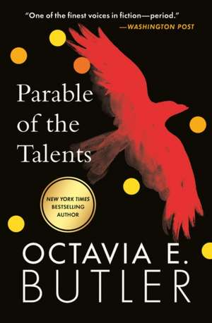 Parable of the Talents de Octavia E. Butler