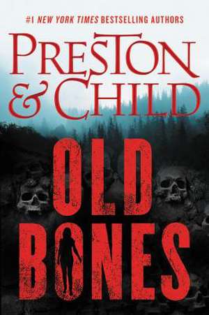 Old Bones de Douglas Preston