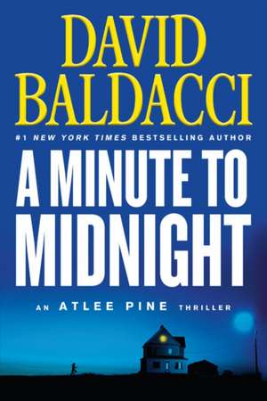 A Minute to Midnight de David Baldacci