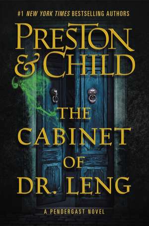 The Cabinet of Dr. Leng de Douglas Preston