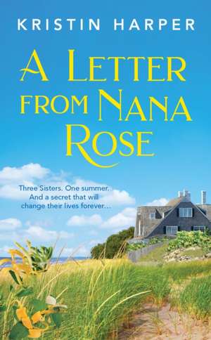 A Letter from Nana Rose de Kristin Harper