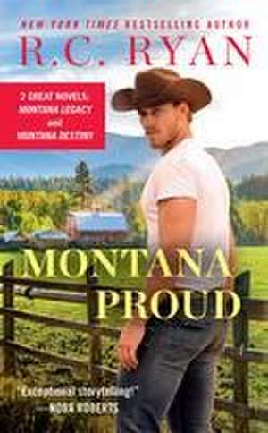 Montana Proud de R C Ryan