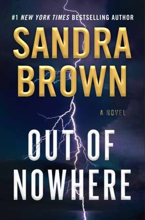 Out of Nowhere de Sandra Brown