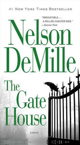 The Gate House de Nelson DeMille