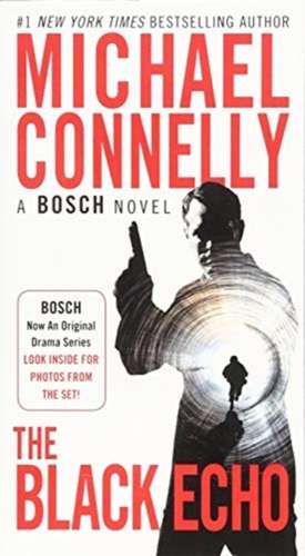 The Black Echo de Michael Connelly