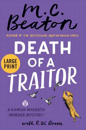 Death of a Traitor de M. C. Beaton