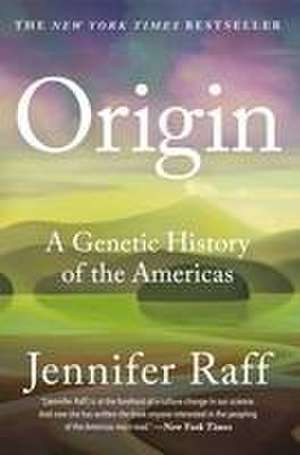 Origin de Jennifer Raff