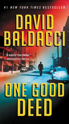 One Good Deed de David Baldacci