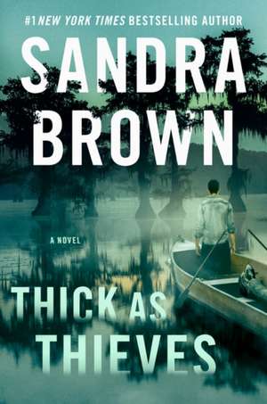 Thick as Thieves de Sandra Brown