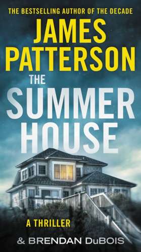 The Summer House de James Patterson