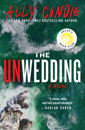 The Unwedding de Ally Condie