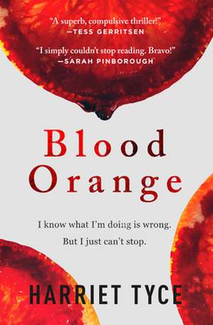 Blood Orange de Harriet Tyce