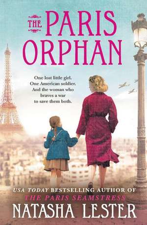 The Paris Orphan de Natasha Lester