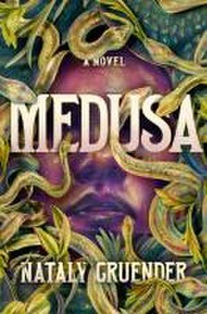 Medusa de Nataly Gruender