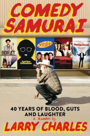 Comedy Samurai de Larry Charles