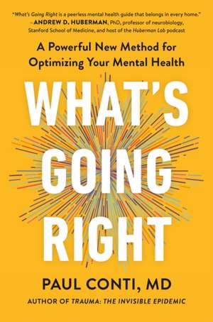 What's Going Right de Paul Conti