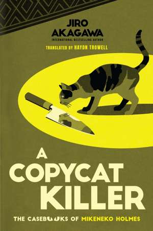 A Copycat Killer de Jiro Akagawa