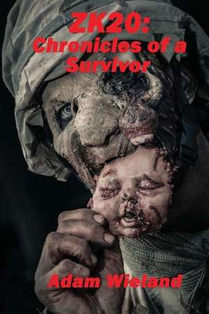 Zk20 de Adam J. Wieland